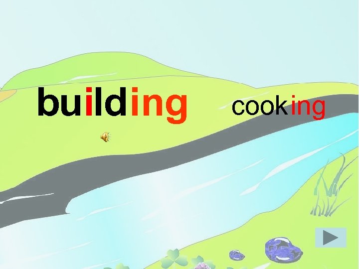 build ing cook ing 