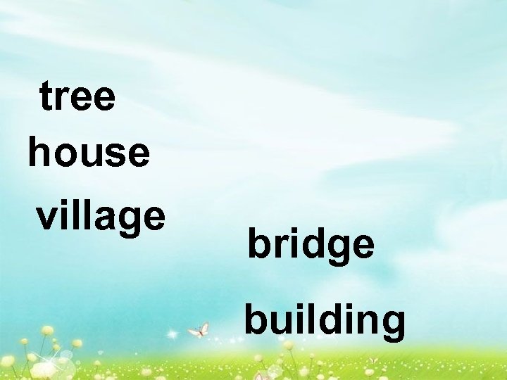 tree house village bridge building 