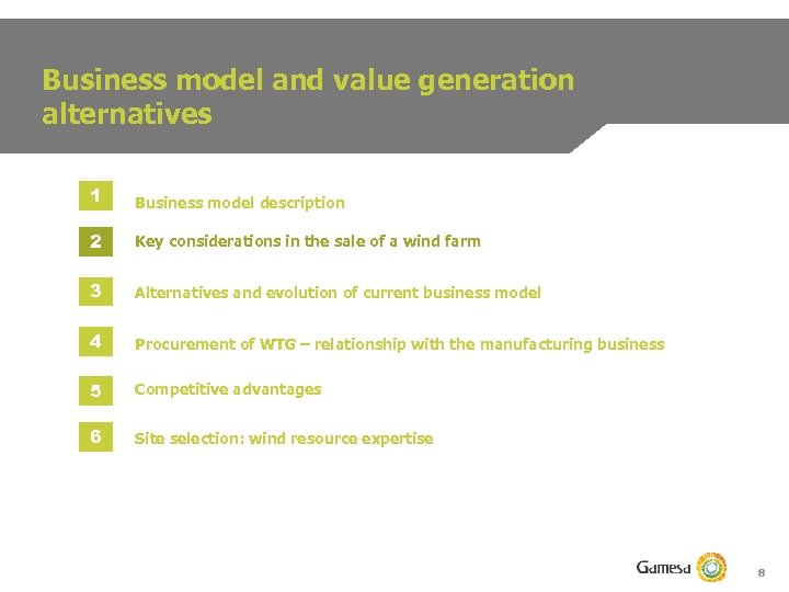 Business model and value generation alternatives 1 Business model description 2 Key considerations in