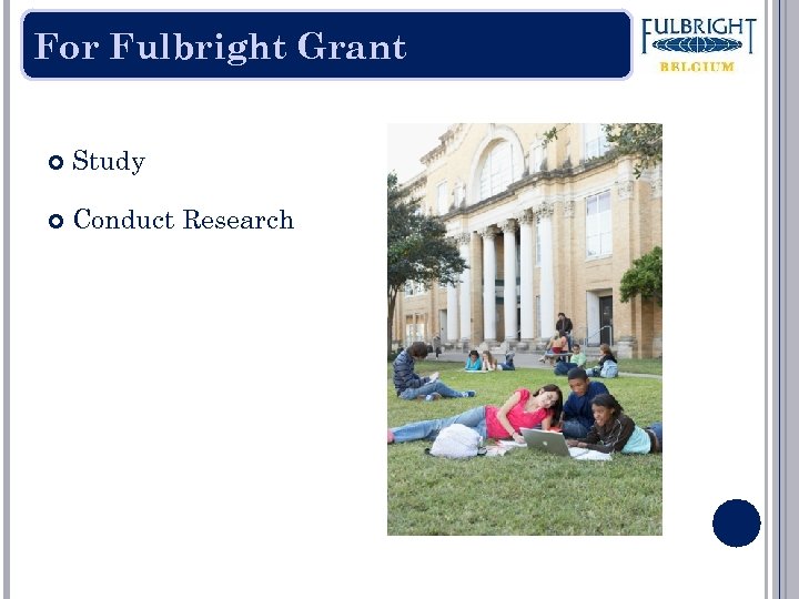 For Fulbright Grant Study Conduct Research 