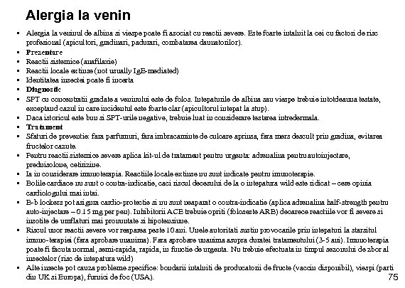 Alergia la venin • Alergia la veninul de albina si viespe poate fi asociat