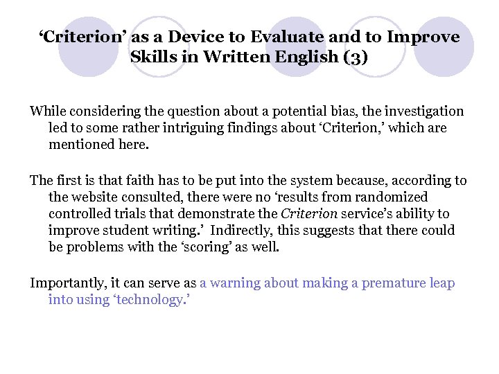 ‘Criterion’ as a Device to Evaluate and to Improve Skills in Written English (3)