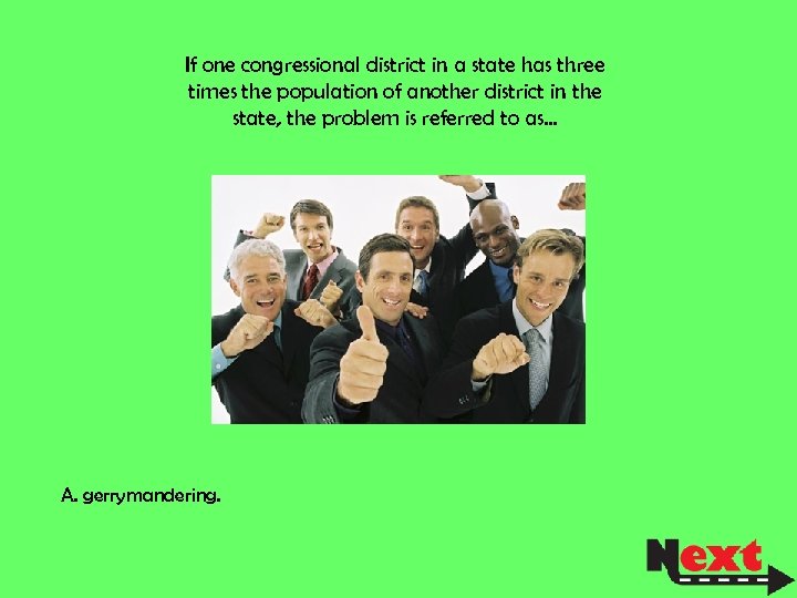 If one congressional district in a state has three times the population of another