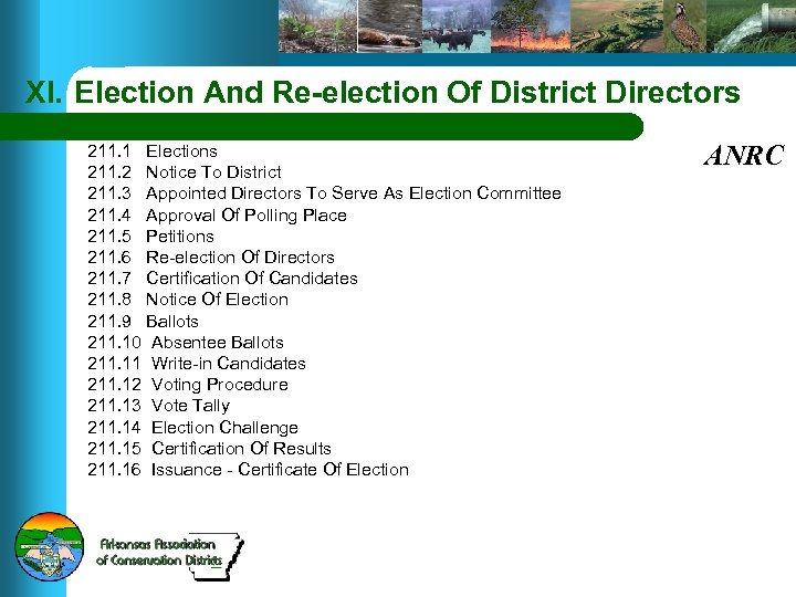 XI. Election And Re-election Of District Directors 211. 1 Elections 211. 2 Notice To