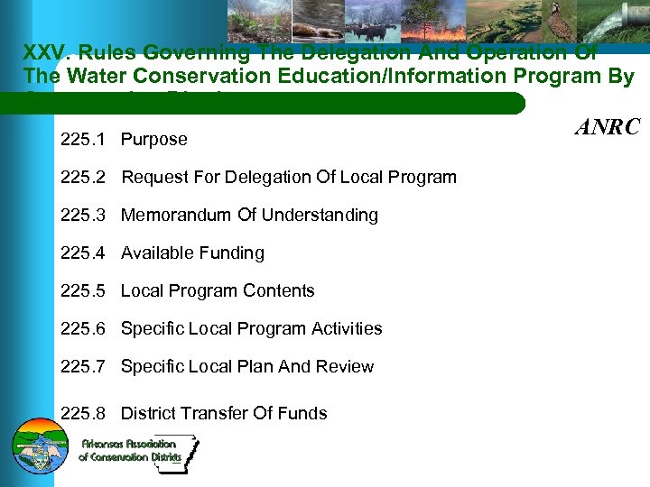 XXV. Rules Governing The Delegation And Operation Of The Water Conservation Education/Information Program By