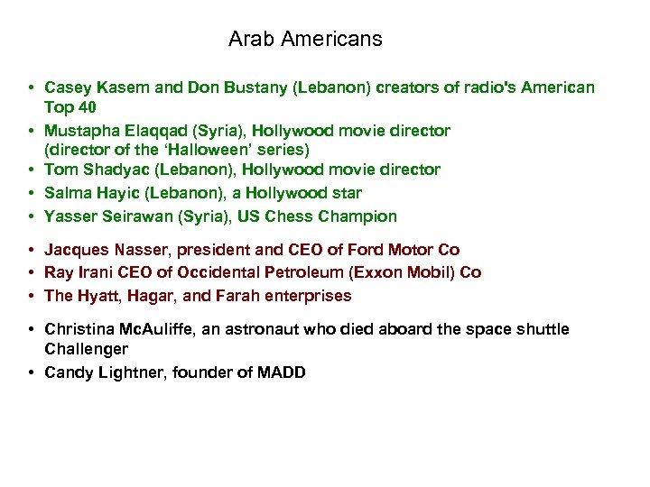 Arab Americans • Casey Kasem and Don Bustany (Lebanon) creators of radio's American Top
