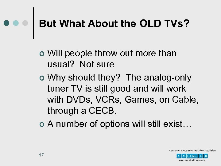 But What About the OLD TVs? Will people throw out more than usual? Not