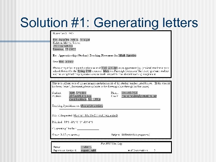 Solution #1: Generating letters 