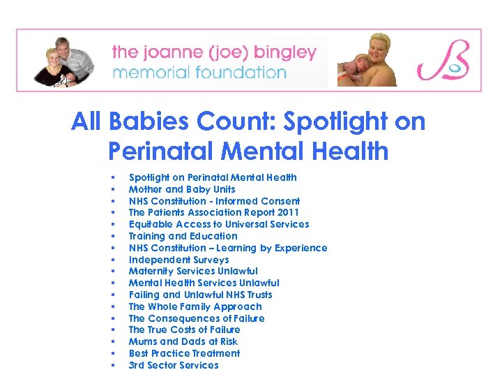 All Babies Count: Spotlight on Perinatal Mental Health § § § § § Spotlight