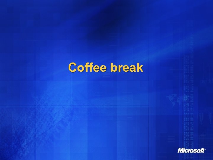Coffee break 
