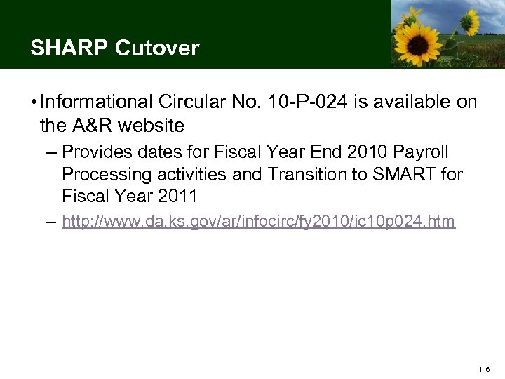 SHARP Cutover • Informational Circular No. 10 -P-024 is available on the A&R website
