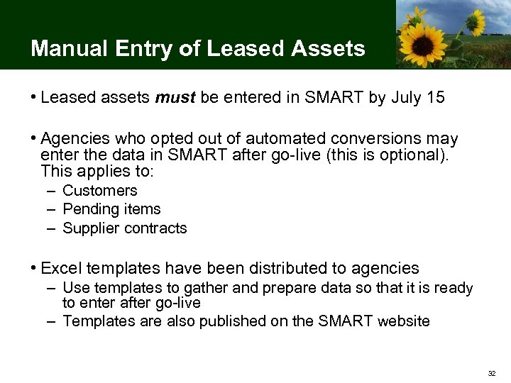 Manual Entry of Leased Assets • Leased assets must be entered in SMART by