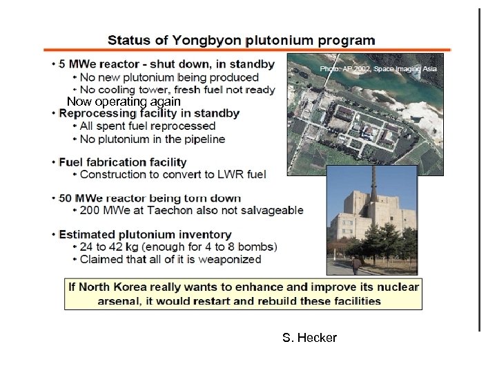 Now operating again S. Hecker 