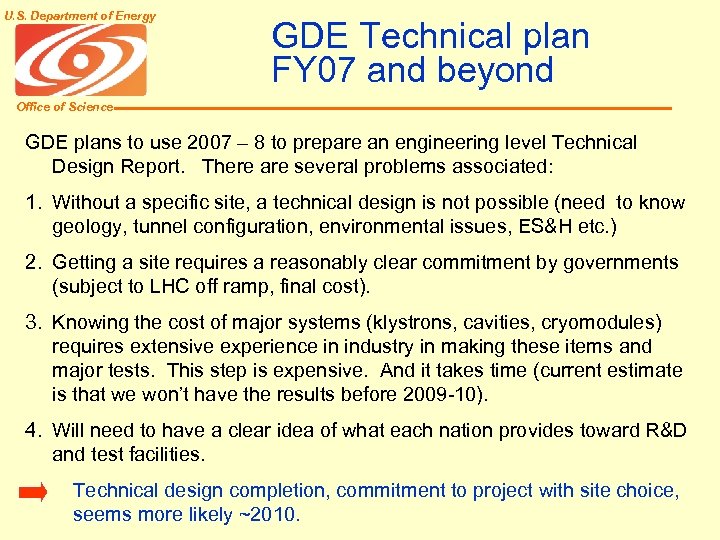 U. S. Department of Energy GDE Technical plan FY 07 and beyond Office of