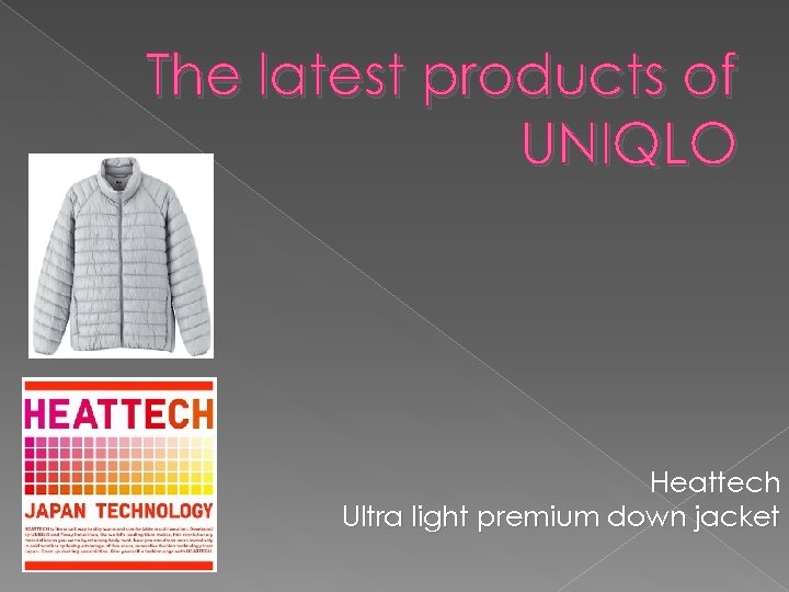 The latest products of UNIQLO Heattech Ultra light premium down jacket 
