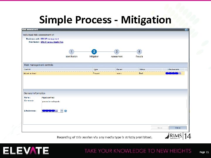 Simple Process - Mitigation Recording of this session via any media type is strictly