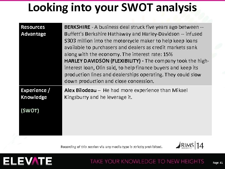 Looking into your SWOT analysis Resources Advantage BERKSHIRE - A business deal struck five