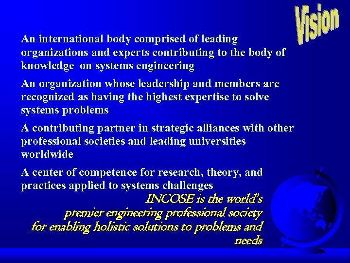 An international body comprised of leading organizations and experts contributing to the body of