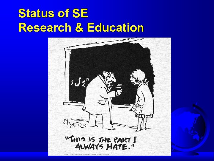 Status of SE Research & Education 