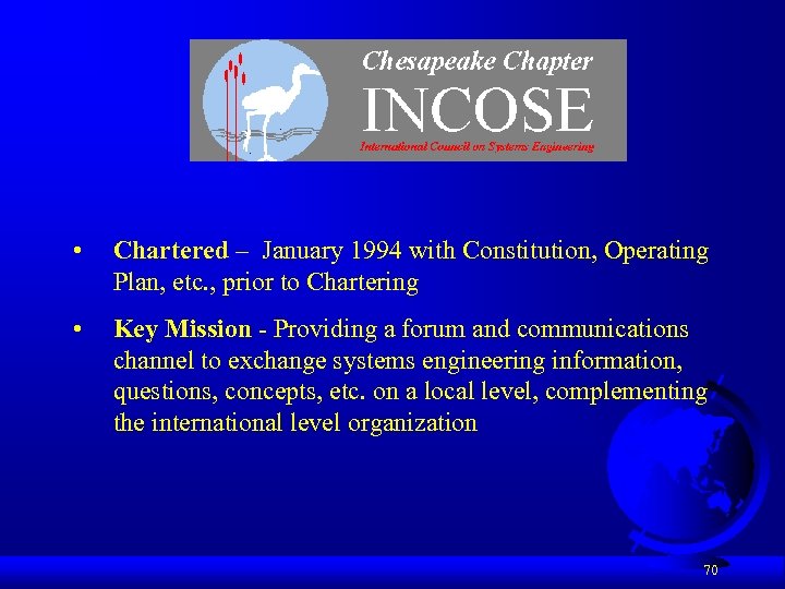  • Chartered – January 1994 with Constitution, Operating Plan, etc. , prior to