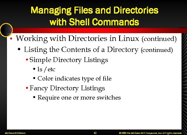 Managing Files and Directories with Shell Commands • Working with Directories in Linux (continued)