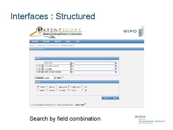 Interfaces : Structured Search by field combination 