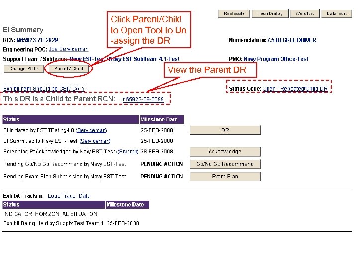 Click Parent/Child to Open Tool to Un -assign the DR View the Parent DR