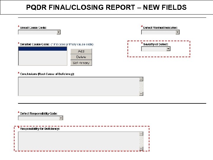 PQDR FINAL/CLOSING REPORT – NEW FIELDS 