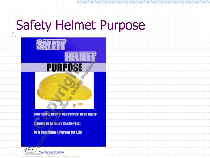 Safety Helmet Purpose 
