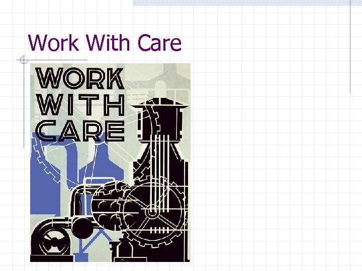 Work With Care 
