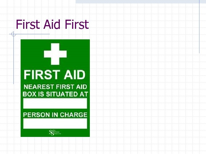 First Aid First 