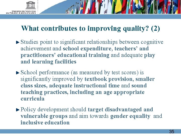 What contributes to improving quality? (2) Studies point to significant relationships between cognitive achievement