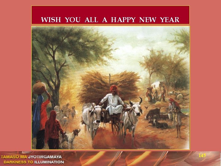 WISH YOU ALL A HAPPY NEW YEAR 145 