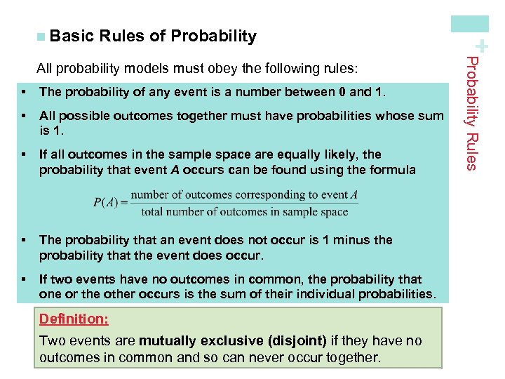 Rules of Probability § The probability of any event is a number between 0