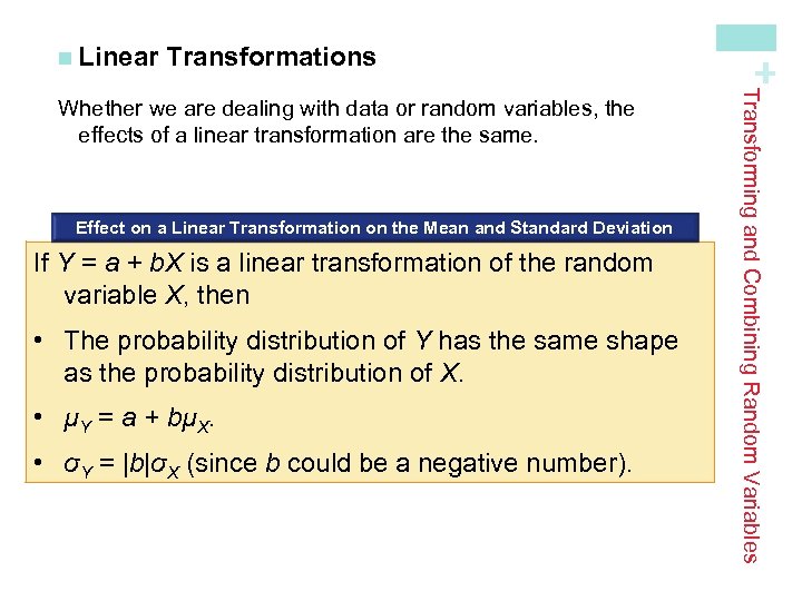 Transformations Effect on a Linear Transformation on the Mean and Standard Deviation If Y