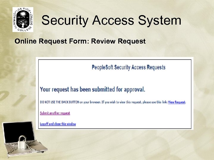 Security Access System Online Request Form: Review Request 