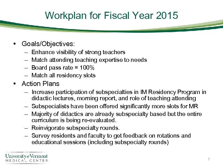Workplan for Fiscal Year 2015 • Goals/Objectives: – – Enhance visibility of strong teachers