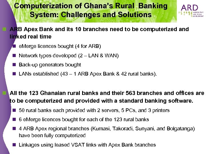 Icts In Rural Finance Two Good Practice Examples