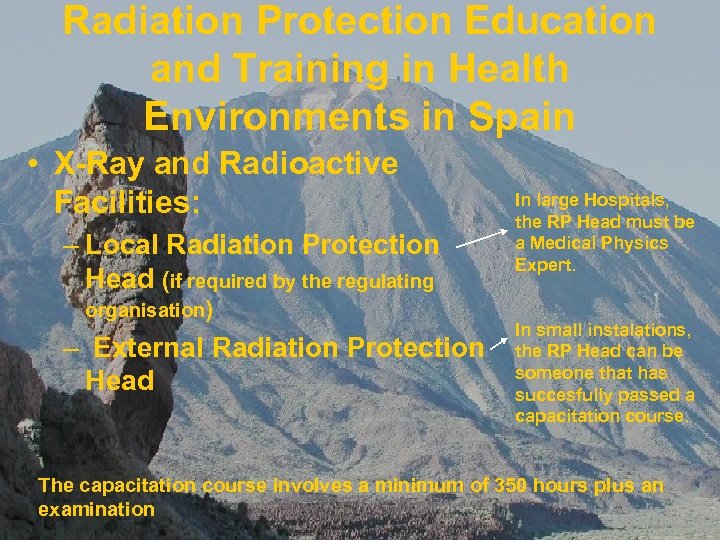 Radiation Protection Education and Training in Health Environments in Spain • X-Ray and Radioactive