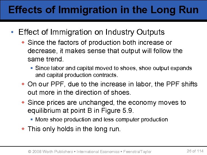 Effects of Immigration in the Long Run • Effect of Immigration on Industry Outputs