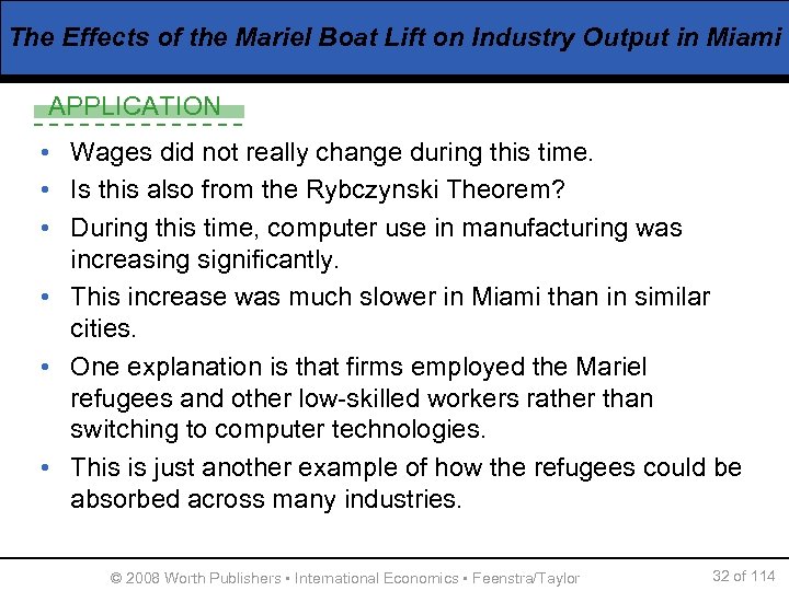 The Effects of the Mariel Boat Lift on Industry Output in Miami APPLICATION •