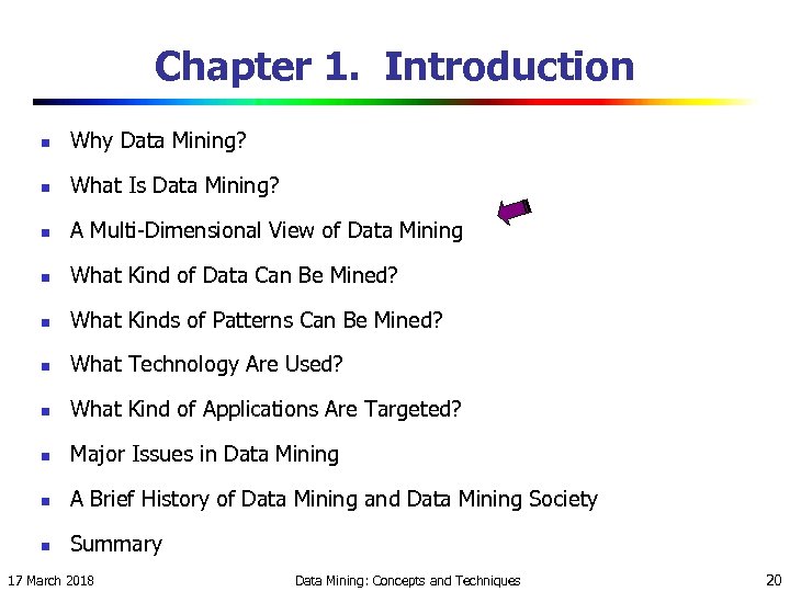 Chapter 1. Introduction n Why Data Mining? n What Is Data Mining? n A