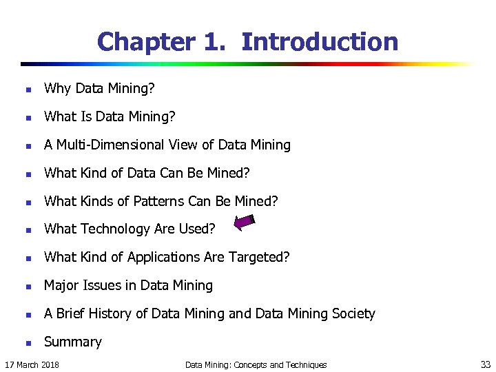 Chapter 1. Introduction n Why Data Mining? n What Is Data Mining? n A