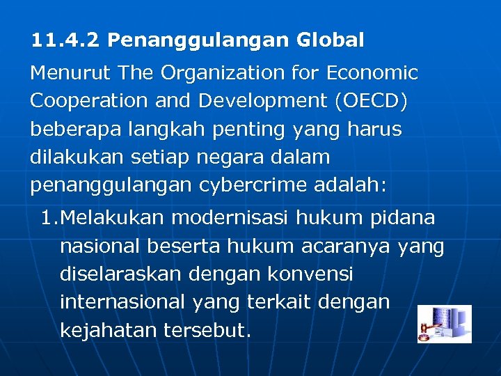 11. 4. 2 Penanggulangan Global Menurut The Organization for Economic Cooperation and Development (OECD)