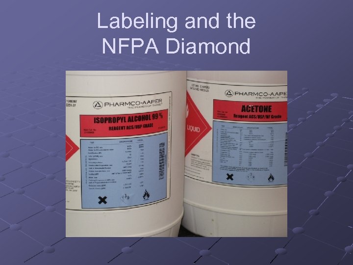 Labeling and the NFPA Diamond 