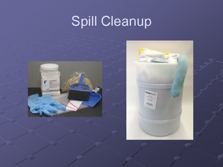 Spill Cleanup 