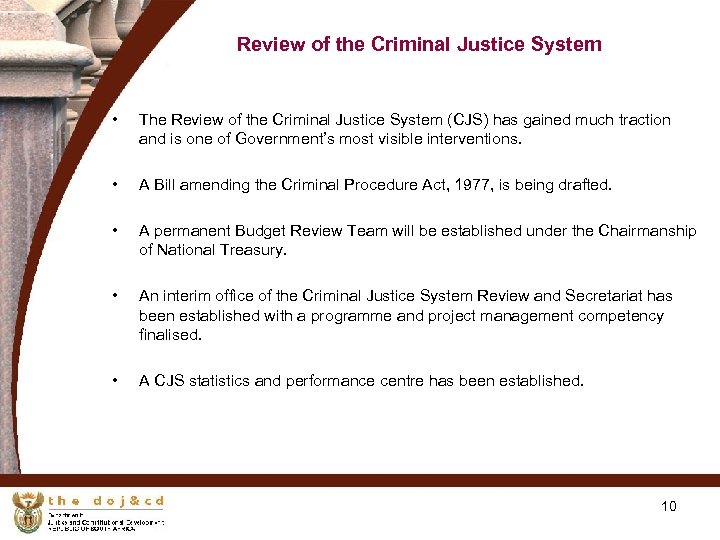 Review of the Criminal Justice System • The Review of the Criminal Justice System