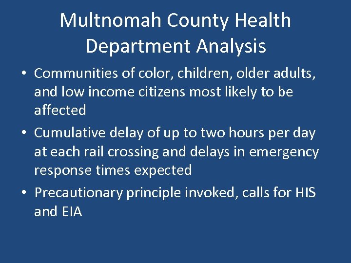 Multnomah County Health Department Analysis • Communities of color, children, older adults, and low