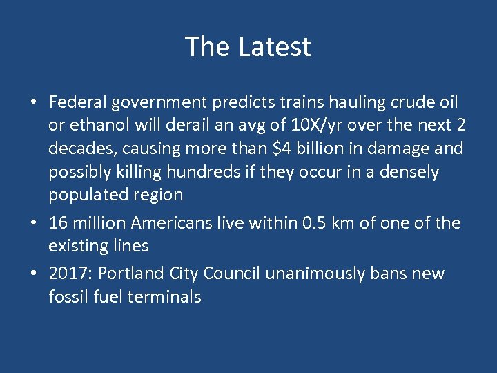 The Latest • Federal government predicts trains hauling crude oil or ethanol will derail