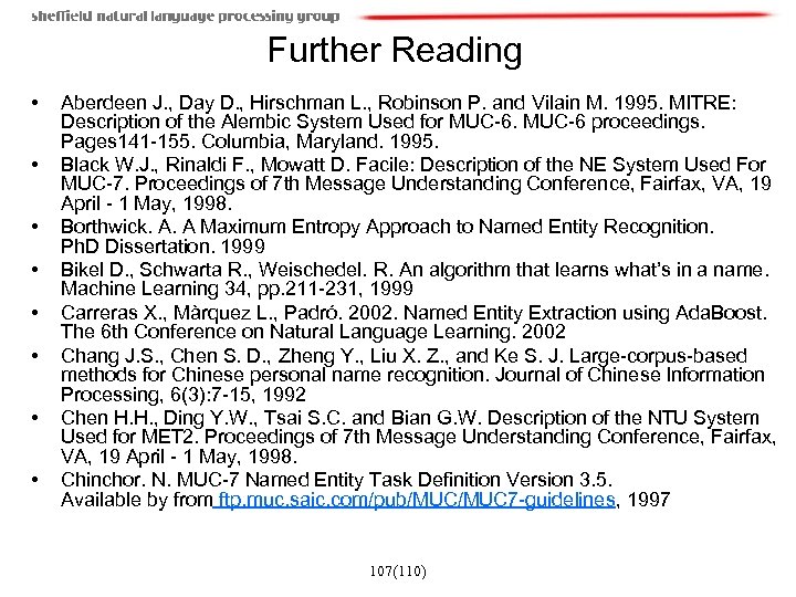 Further Reading • • Aberdeen J. , Day D. , Hirschman L. , Robinson